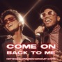 HITWORLD - Come On Back To Me (Silk Sonic Type Beat)
