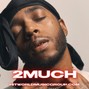HITWORLD - 2 Much (6lack Type Beat)