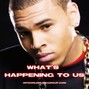 HITWORLD - What's Happening To Us (Chris Brown Type Beat)