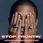 HITWORLD - Stop Frontin' (Pharrell Neptunes Type Beat)