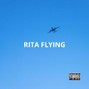 THUG NINE - Rita Flying