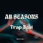 bbeatsbyredc - All Seasons - Beat BPM 85
