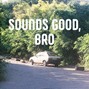 DUSQ - Sounds good, bro