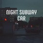 DUSQ - Night subway car