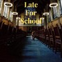 Soulreal - Late For School