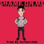 Formerchild - "Shame On Me" - Lil Skies Type Beat 