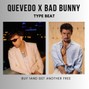 Lopezprodd - QUEVEDO X BAD BUNNY TYPE BEAT / Aquel beso