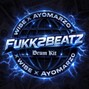 fukk2beatz - F2B Drum Kit