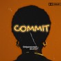Crestwav - COMMIT – Omah Lay x Blaqbonez x Yiizi Type Beat | Afro Fusion x Afro Swing x Afrobeat 2025
