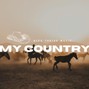 Alex Thrive  - Alex Thrive-My Country(Country)