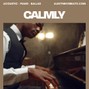 Alex Thrive  - Calmly (Acoustic Piano Ballad)