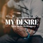 Alex Thrive  - My Desire (Acoustic Guitar Ballad)