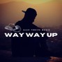 Alex Thrive  - Way Way Up (Country Type Beat)