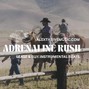 Alex Thrive  - Adrenaline Rush (Luke Combs Country Rock Anthem)