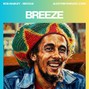 Alex Thrive  - Breeze (Bob Marley, Reggae Type Beat)