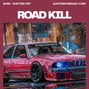 Alex Thrive  - Road Kill (Electronic, Pop)