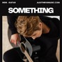 Alex Thrive  - Something (Indie Rock Guitar Type Beat)