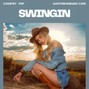 Alex Thrive  - Swingin (Country, Pop)