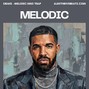 Alex Thrive  - Melodic (Trap Type Beat, Drake)