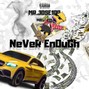Mr.Jose  - NEVER ENOUGH