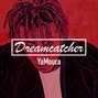 YaMoura - Dreamcatcher