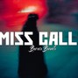 Beris Beats - Miss Calls 