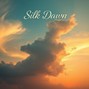 ProdGrizz - Silk Dawn ~~Grizz~~
