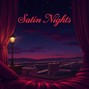 ProdGrizz - Satin Nights ~~Grizz~~