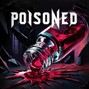 ProdGrizz - Poisoned ~~Grizz~~