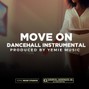 mistahyemie - Dancehall Riddim Instrumental 2025 - Move On