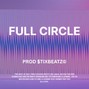 Prod.sunset - [FREE] Melodic trap type beat "Full Circle"