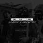 Kalamari - Should've Known Better *NEW*