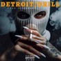 fede24baby - DETROIT/DRILL BEAT PROD.167GOHARD