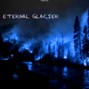 everglades - eternal glacier