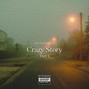 JayteeBeatz - Crazy Story Part 1