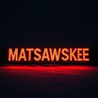 MATSAWSKEE