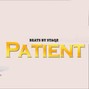 Beatsbystaqz  - Patient