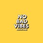 Beatsbystaqz  - No Bad Vibes