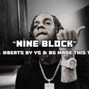 YS - NINE BLOCK