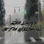 drewtothemusic - Rain Drops on the Windshield