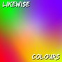 LikeWise - Colours