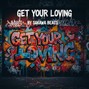 SakawaBeats  - Get your loving 