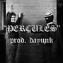 Dayunk - percules