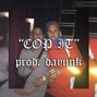Dayunk - cop it