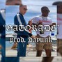 Dayunk - gatorade