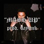 Dayunk - mash up