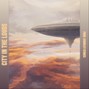Stokes - CITY IN THE CLOUDS