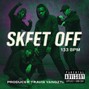 travisymusic - Skeet Off