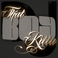 DJ That Boy Killa