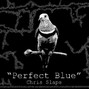 Chris Slaps - Perfect Blue